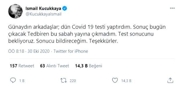 Koronavirüse yakalanan İsmail Küçükkaya ekibiyle birlikte karantinaya alındı