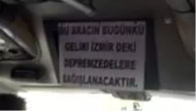 Minibüs şoförü günlük gelirini İzmirli depremzedelere gönderecek