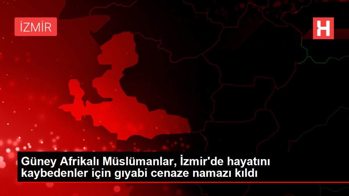 Son dakika haberleri! Güney Afrikalı Müslümanlar, İzmir'de hayatını kaybedenler için gıyabi cenaze namazı kıldı Son dakika haberleri! Güney Afrikalı Müslümanlar, İzmir'de hayatını kaybedenler için gıyabi cenaze namazı kıldı
