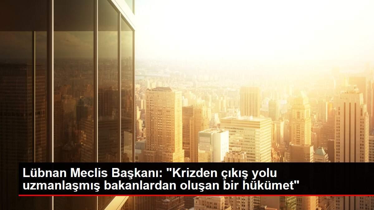 Lübnan Meclis Başkanı: Lübnan Meclis Başkanı:
