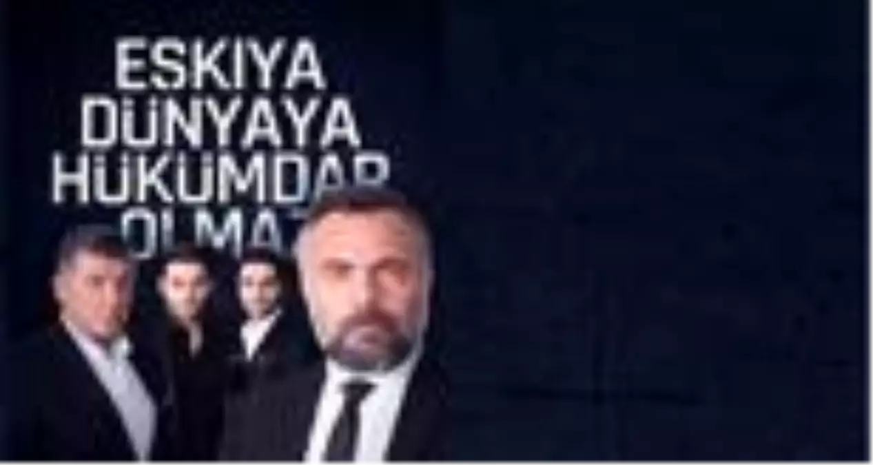 Eşkıya Dünyaya Hükümdar Olmaz final mi olacak? Eşkıya Dünyaya Hükümdar Olmaz kim katıldı?