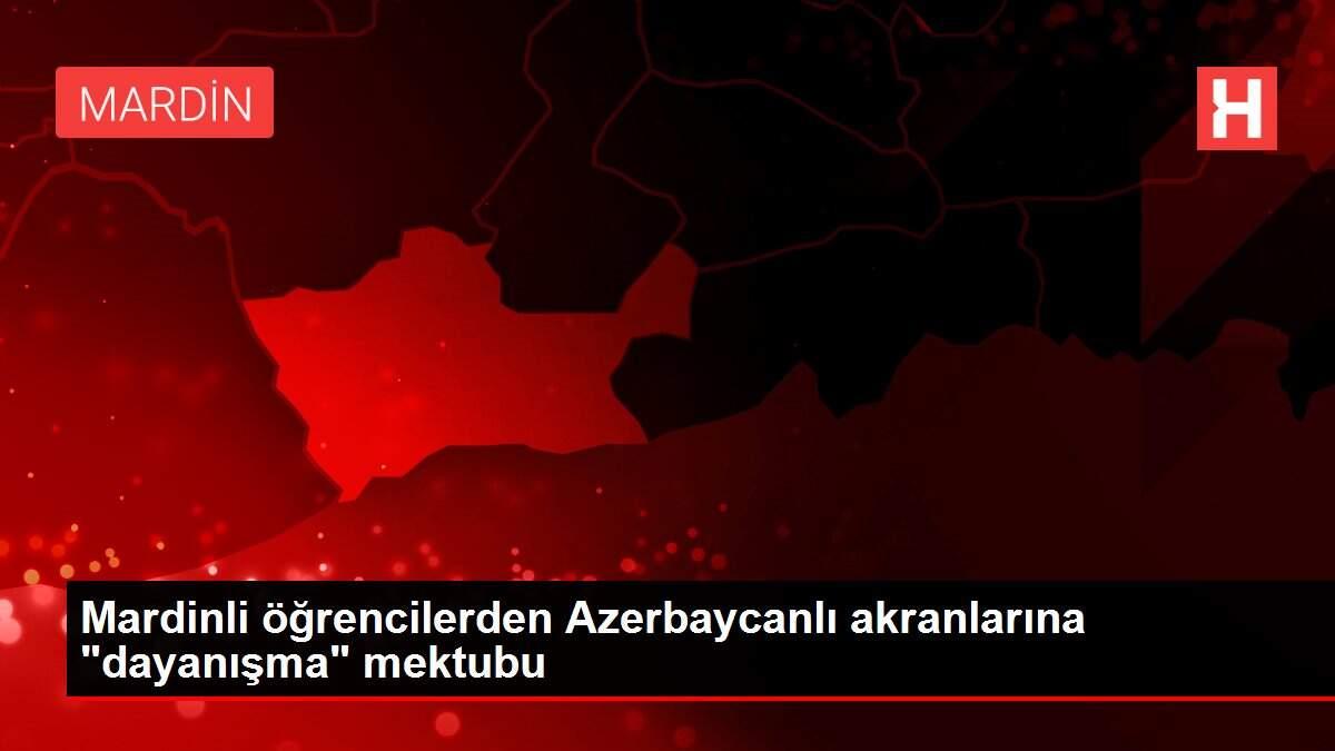 Mardinli öğrencilerden Azerbaycanlı akranlarına Mardinli öğrencilerden Azerbaycanlı akranlarına