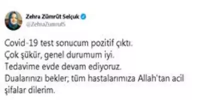 Bakan Zehra Zümrüt Selçuk: 'Covid-19 test sonucum pozitif çıktı' Bakan Zehra Zümrüt Selçuk: 'Covid-19 test sonucum pozitif çıktı'