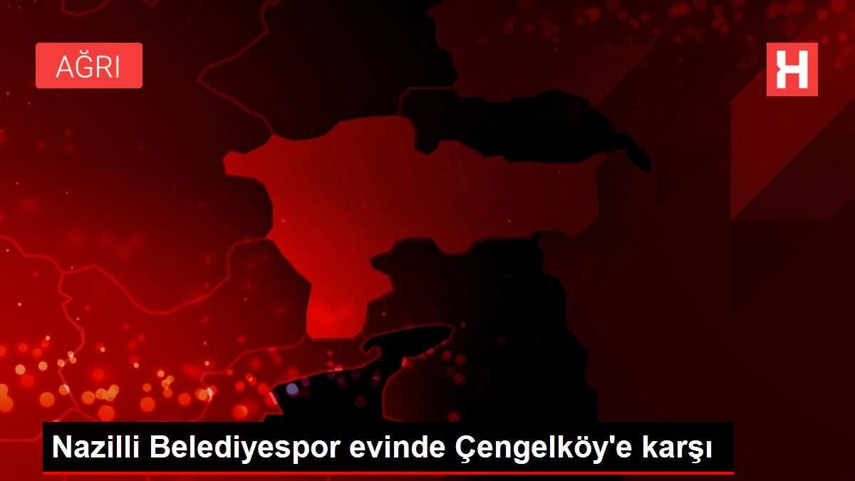 Nazilli Belediyespor evinde Çengelköy'e karşı