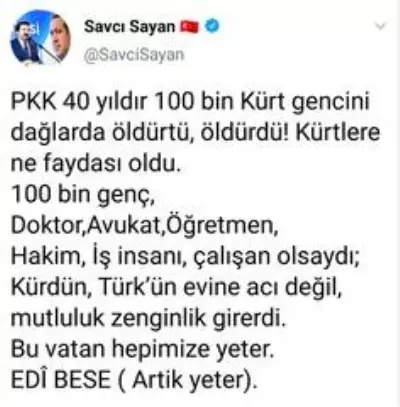 Savcı Sayan: 'PKK 40 yıldır 100 bin Kürt gencini dağlarda öldürttü, öldürdü' Savcı Sayan: 'PKK 40 yıldır 100 bin Kürt gencini dağlarda öldürttü, öldürdü'