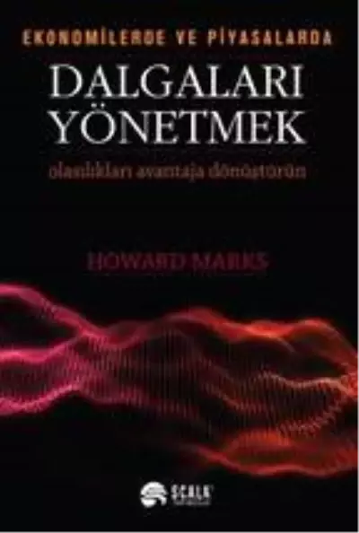 EKONOMİ KİTAPLIĞI-Ekonomide ve Piyasalarda Dalgaları Yönetmek EKONOMİ KİTAPLIĞI-Ekonomide ve Piyasalarda Dalgaları Yönetmek