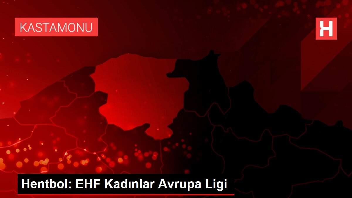 Hentbol: EHF Kadınlar Avrupa Ligi
