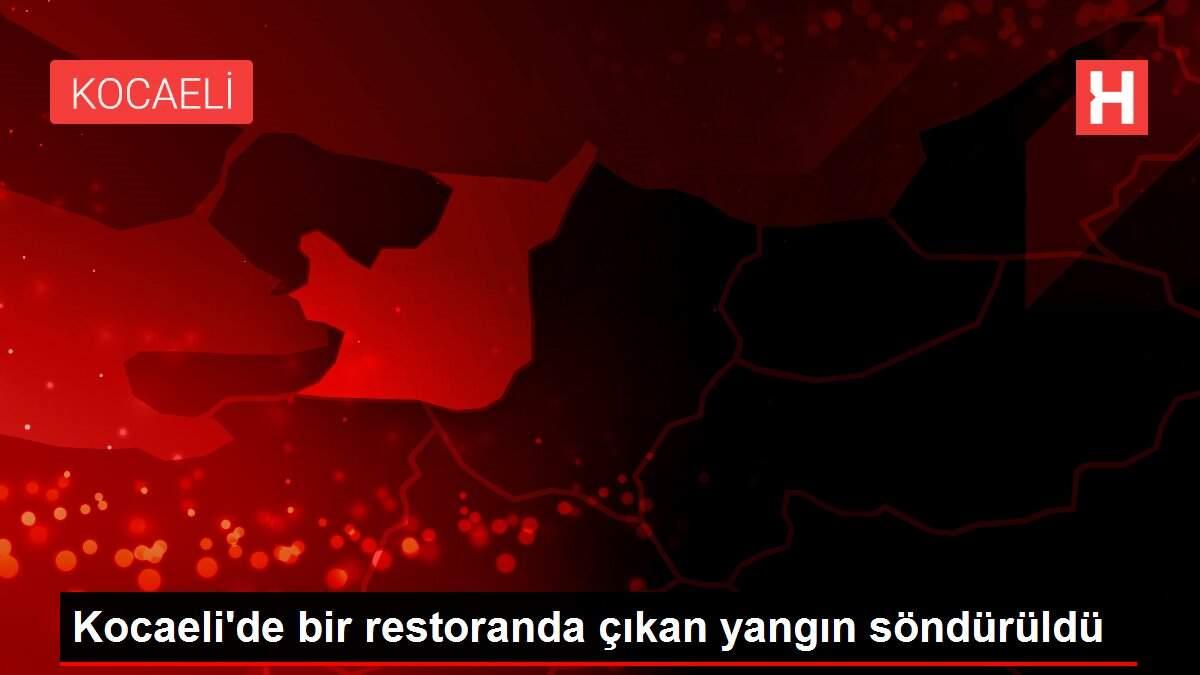 Son dakika haberi: Kocaeli'de bir restoranda çıkan yangın söndürüldü Son dakika haberi: Kocaeli'de bir restoranda çıkan yangın söndürüldü