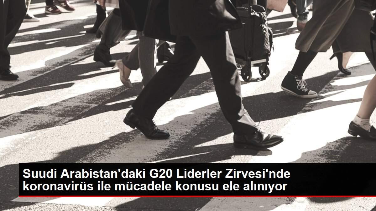 Son dakika haber: Suudi Arabistan'daki G20 Liderler Zirvesi'nde koronavirüs ile mücadele konusu ele alınıyor Son dakika haber: Suudi Arabistan'daki G20 Liderler Zirvesi'nde koronavirüs ile mücadele konusu ele alınıyor