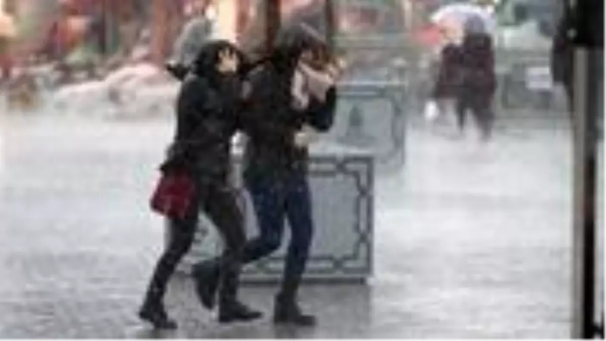 Meteorolojiden sağanak yağış ve fırtına uyarısı