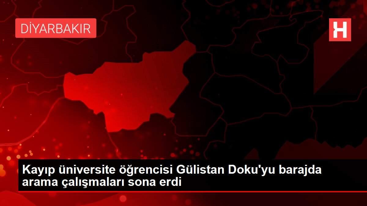 Kayıp üniversite öğrencisi Gülistan Doku'yu barajda arama çalışmaları sona erdi Kayıp üniversite öğrencisi Gülistan Doku'yu barajda arama çalışmaları sona erdi