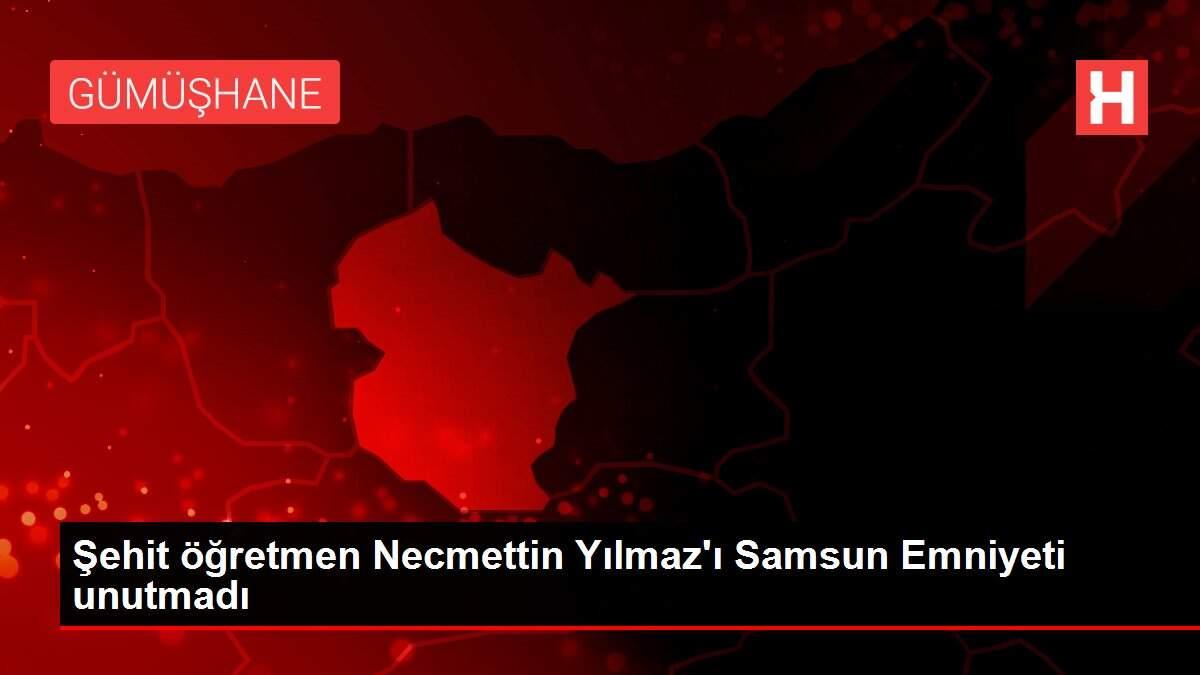 Son dakika haberleri! Şehit öğretmen Necmettin Yılmaz'ı Samsun Emniyeti unutmadı Son dakika haberleri! Şehit öğretmen Necmettin Yılmaz'ı Samsun Emniyeti unutmadı