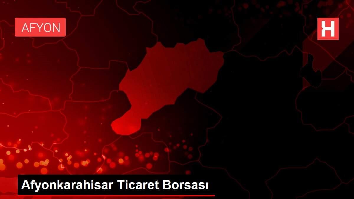 Afyonkarahisar Ticaret Borsası Afyonkarahisar Ticaret Borsası
