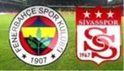 Fenerbahçe - Sivas Belediyespor maçı ne zaman? Fenerbahçe - Sivas Belediyespor maçı hangi kanalda? Fenerbahçe muhtemel 11'ler' Fenerbahçe - Sivas Belediyespor maçı ne zaman? Fenerbahçe - Sivas Belediyespor maçı hangi kanalda? Fenerbahçe muhtemel 11'ler'