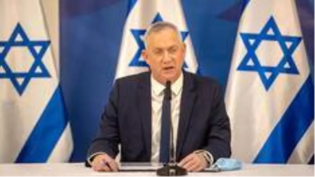 İsrail Savunma Bakanı Gantz'dan 'Hamas'la görüşmeye hazırız' mesajı