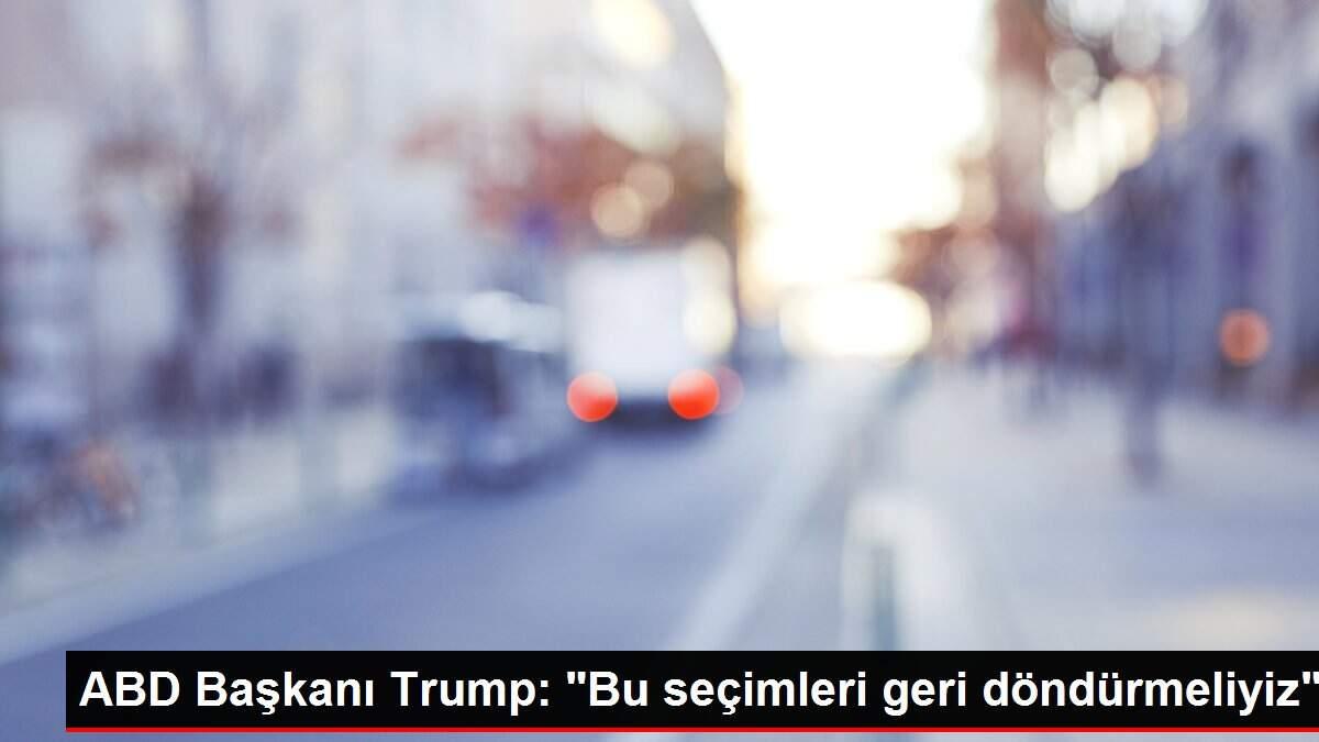ABD Başkanı Trump: ABD Başkanı Trump: