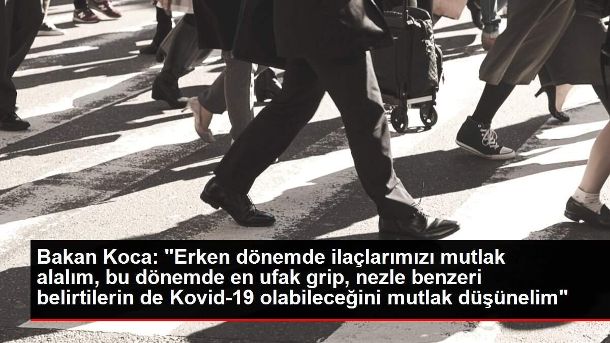Son dakika haberi: Bakan Koca: Son dakika haberi: Bakan Koca: