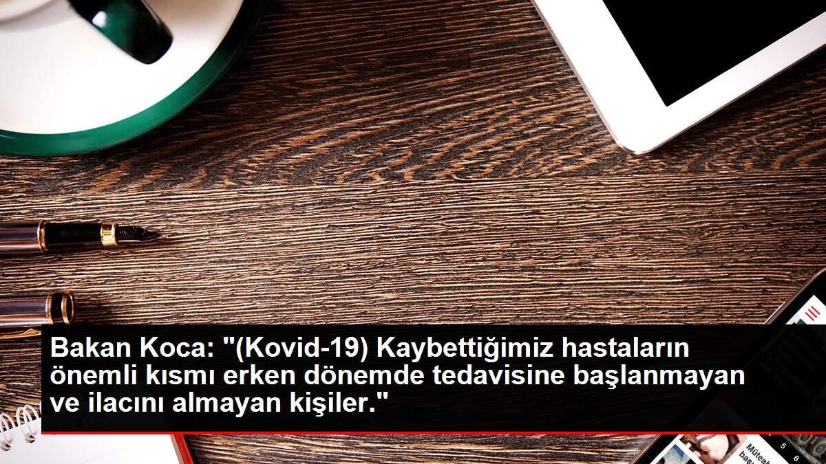 Son Dakika | Bakan Koca: Son Dakika | Bakan Koca: