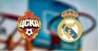 CSKA Moskova - Real Madrid maçı hangi kanalda? CSKA Moskova Real Madrid basketbol maçı saat kaçta? CSKA Moskova - Real Madrid maçı hangi kanalda? CSKA Moskova Real Madrid basketbol maçı saat kaçta?