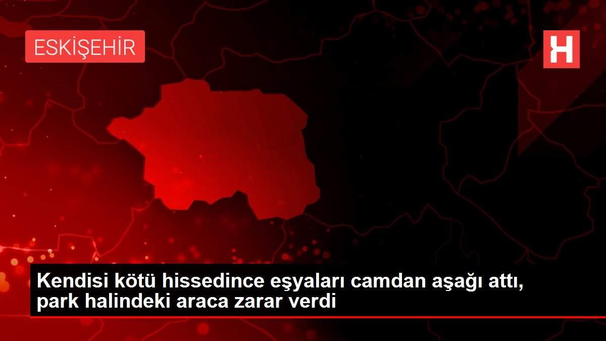 Kendisi kötü hissedince eşyaları camdan aşağı attı, park halindeki araca zarar verdi Kendisi kötü hissedince eşyaları camdan aşağı attı, park halindeki araca zarar verdi