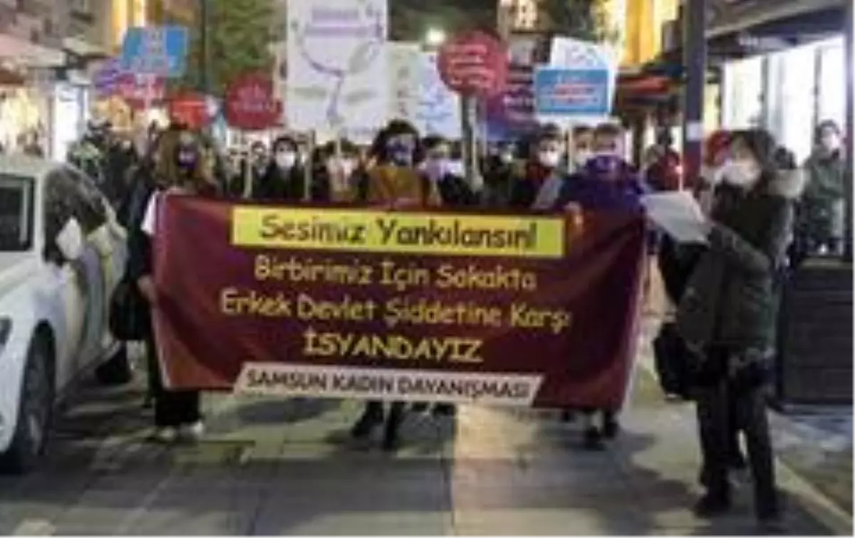 Samsun'da kadınlar şiddete 'dur' demek için yürüdü