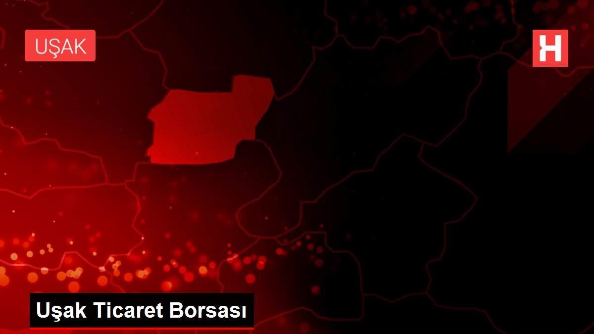 Uşak Ticaret Borsası Uşak Ticaret Borsası