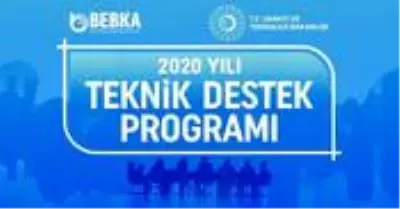 BEBKA, teknik destek programı kapsamında 10 projeyi daha destekleyecek BEBKA, teknik destek programı kapsamında 10 projeyi daha destekleyecek