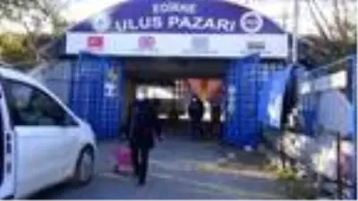 Edirne'nin meşhur Ulus Pazarı kapandı, Bulgar turistler geri döndü Edirne'nin meşhur Ulus Pazarı kapandı, Bulgar turistler geri döndü