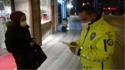 Sokağa çıkma kısıtlamasında sıkı denetim Sokağa çıkma kısıtlamasında sıkı denetim