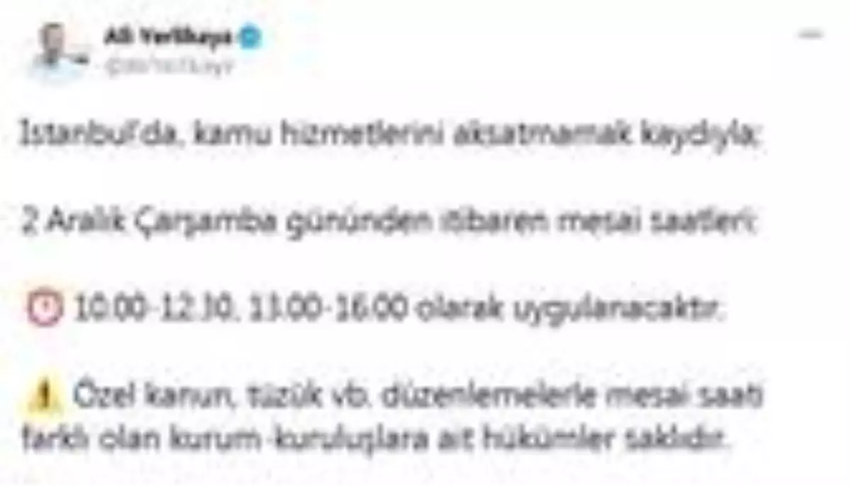 İstanbul Valisi Ali Yerlikaya'dan mesai saatlerine ilişkin açıklama