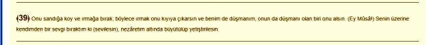 Taha suresi 39. ayet | Taha suresi okunuşu, anlamı, tefsiri, Arapça ve Türkçe oku Taha suresi 39. ayet | Taha suresi okunuşu, anlamı, tefsiri, Arapça ve Türkçe oku