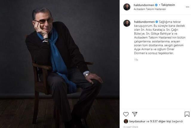 Koronavirüse yakalanan Haldun Dormen, tedavi gördüğü hastaneden taburcu edildi Koronavirüse yakalanan Haldun Dormen, tedavi gördüğü hastaneden taburcu edildi