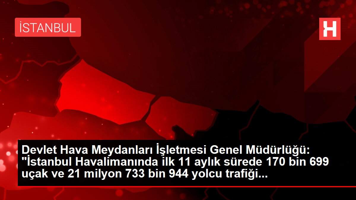 Kasımda hava yoluyla yaklaşık 6,1 milyon yolcuya hizmet verildi