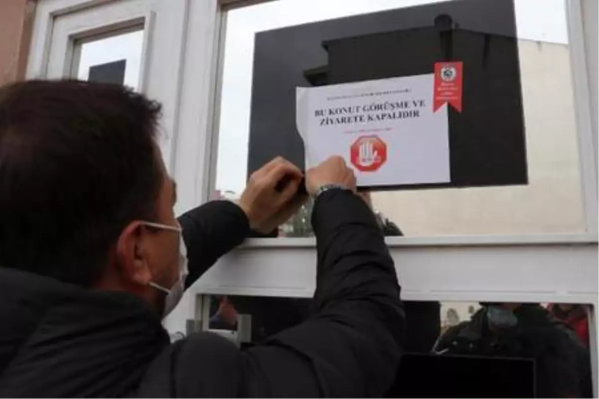 Pozitif vakaların bulunduğu hanelere uyarı yazısı asıldı