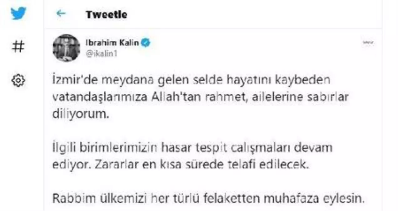 Son dakika haber! Sözcü Kalın: İzmir'de zararlar en kısa sürede telafi edilecek