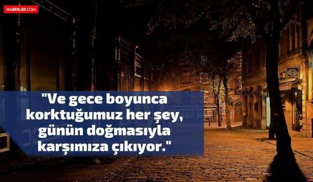 Gece Sözleri 2021! Gece ile ilgili sözler, etkileyici, anlamlı, manalı gece sözleri Gece Sözleri 2021! Gece ile ilgili sözler, etkileyici, anlamlı, manalı gece sözleri