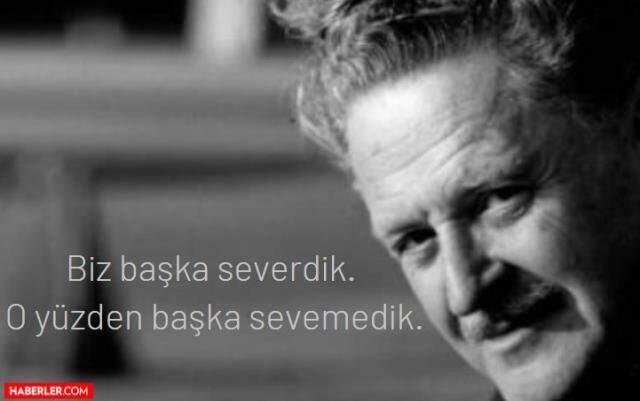 Nazım Hikmet Sözleri | İz bırakan Nazım Hikmet sözleri! Nazım Hikmet aşk sözleri!