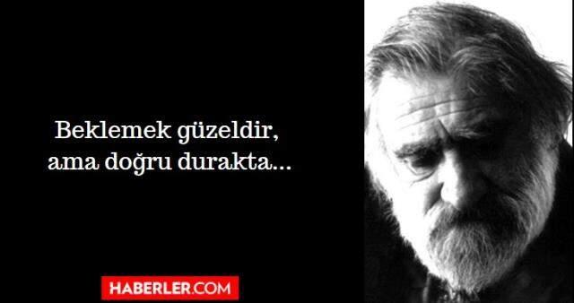 Can Yücel Sözleri | En Güzel Can Yücel Şiirleri ve Sözleri Can Yücel Sözleri | En Güzel Can Yücel Şiirleri ve Sözleri