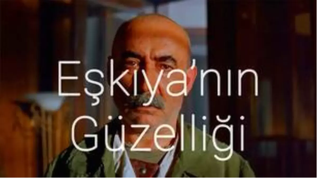 Eşkıya'nın Güzelliği Tekmoloji Film Dizi