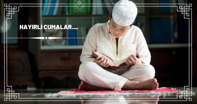Hadisli, ayetli Cuma mesajları! En güzel anlamlı 2020 Cuma mesajları! 18 Aralık Hayırlı Cumalar mesajları