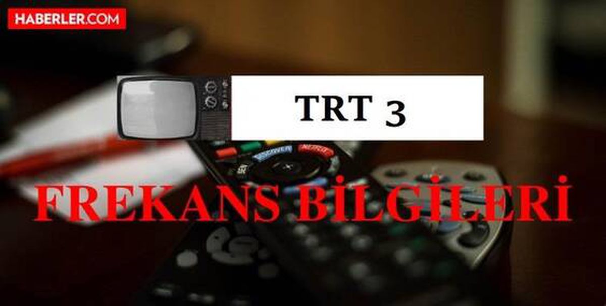 TRT 3 frekans bilgileri! TRT 3 Türksat uydu frekans, polarizasyon, sembol oranı ve fec değerleri nedir? TRT 3 canlı izleme linki!