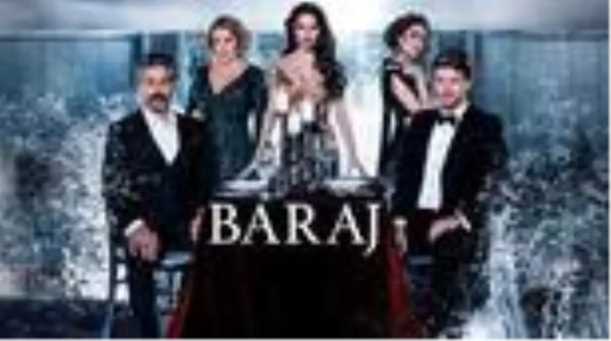 Baraj dizisi oyuncuları kimler? Baraj dizisi nerede çekiliyor? Baraj dizisi hangi gün, konusu nedir?
