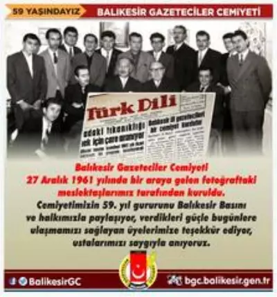 Balıkesir Gazeteciler Cemiyeti 59 yaşında Balıkesir Gazeteciler Cemiyeti 59 yaşında