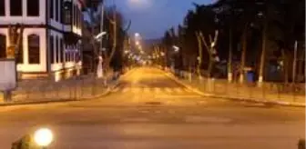 Çankırı'da cadde ve sokaklar sessiz kaldı