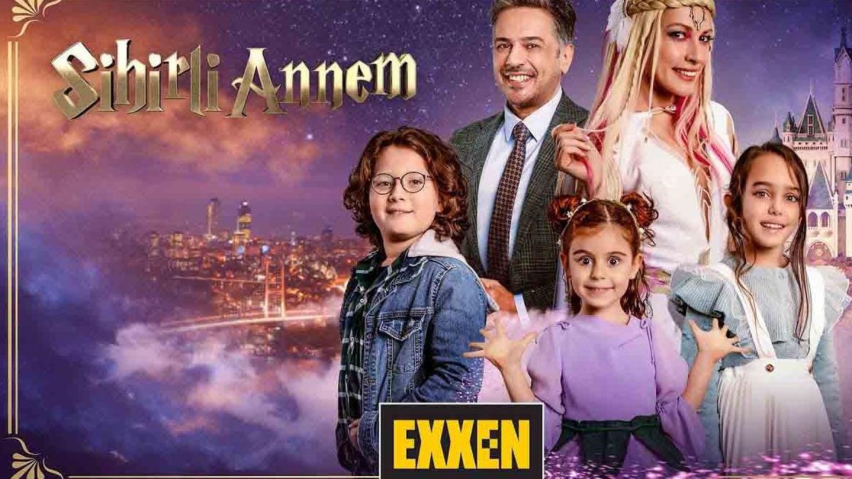 Sihirli Annem Exxen izle! Sihirli Annem Exxen yeni bölümleri full izle!