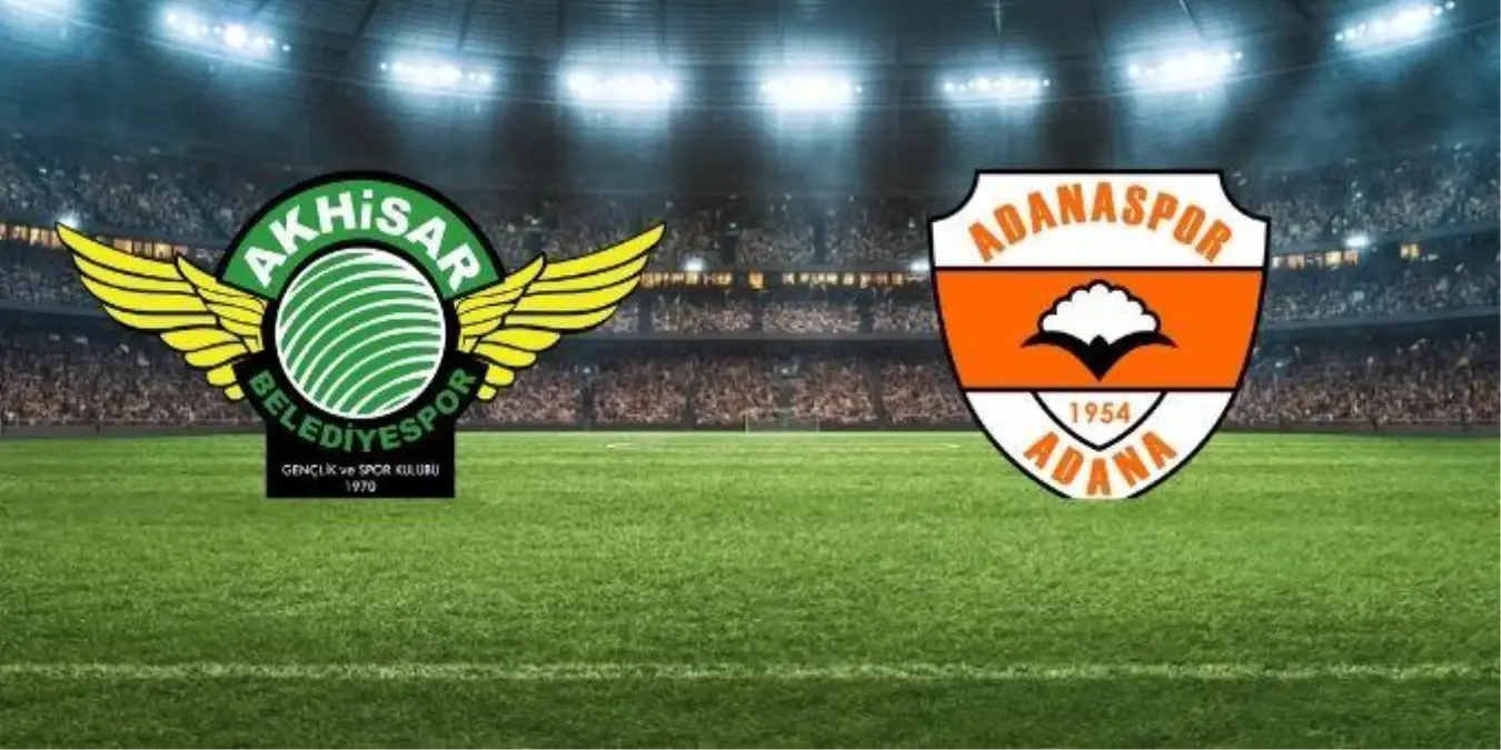 Akhisarspor - Adanaspor maçı hangi kanalda, Akhisarspor - Adanaspor maçı saat kaçta olacak?