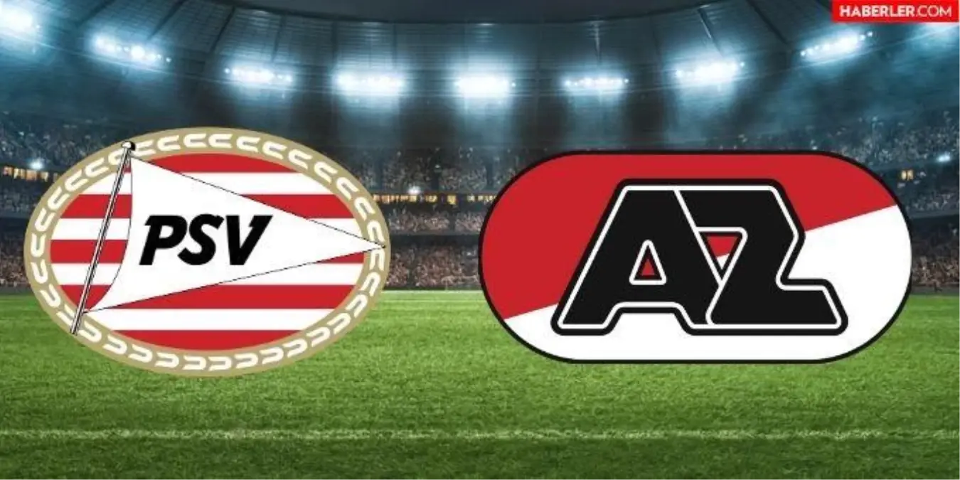 PSV - AZ Alkmaar maçı hangi kanalda, saat kaçta olacak?