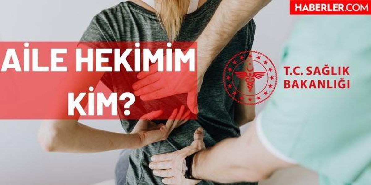 Aile hekimim kim? Aile hekimi nasıl öğrenilir?
