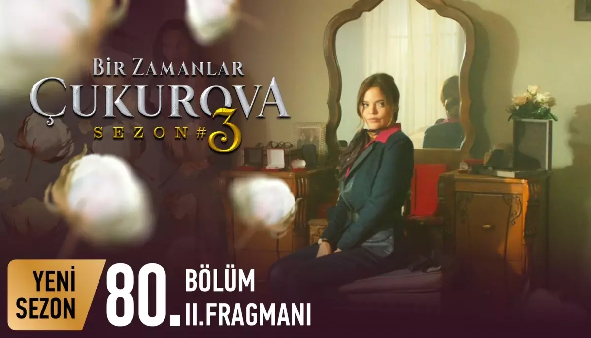 Bir Zamanlar Çukurova 80. Bölüm 2. Fragmanı