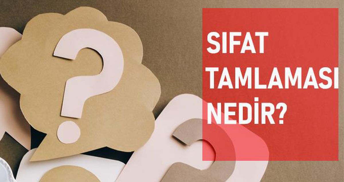 Sıfat tamlaması nedir? Sıfat tamlaması türleri ve özellikleri nelerdir? Ettirgen edilgen, etken çatılı fiil nedir?